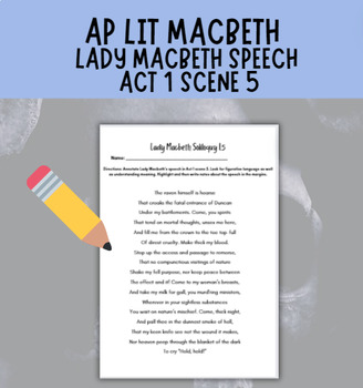 Preview of AP Literature Macbeth | Act 1 Lady Macbeth Speech Analysis Activity