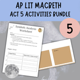 AP Literature Macbeth | Act 5 Activity Bundle