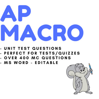 Preview of AP Macroeconomics Exam Questions & Answers for Unit Tests, Exams,Quizzes, Review