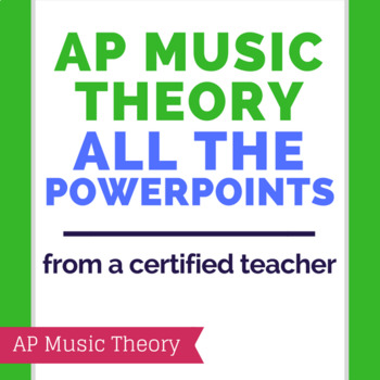 Preview of AP Music Theory - All the PowerPoints *BUNDLE*