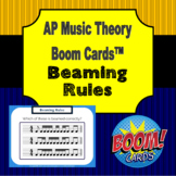 AP Music Theory - Beaming Rules Boom Cards