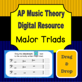 AP Music Theory - Major Triads Drag & Drop