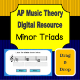 AP Music Theory - Minor Triads Drag & Drop