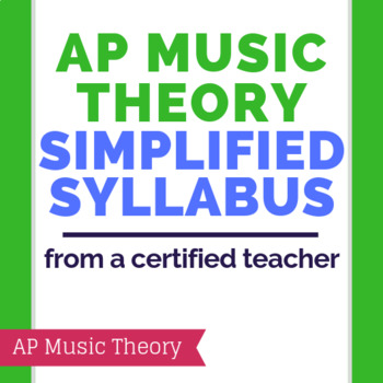 Preview of AP Music Theory Simplified Syllabus - Fully Editable