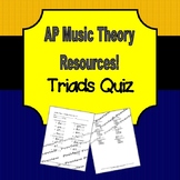 AP Music Theory - Triads Quiz