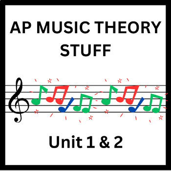 Preview of AP Music Theory - Unit 1 & 2 Test - Microsoft Word Version (editable)