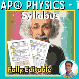 AP® Physics 1 - Editable Syllabus Template | First Day of 