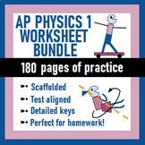 AP Physics 1 Practice Worksheets Bundle w/ Full Keys