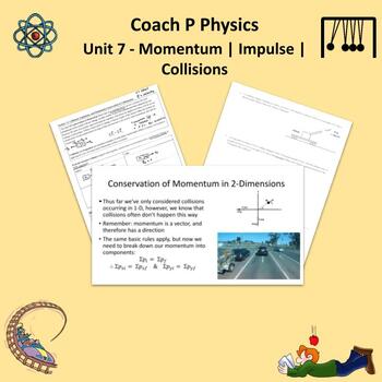 Preview of AP Physics 1 - Unit 7 - Momentum | Impulse | Collisions