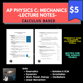 Preview of AP Physics C: Lecture Notes (Entire Year)