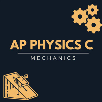 Preview of AP Physics C (Mechanics) - Complete Course