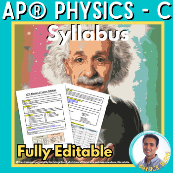 Preview of AP® Physics C Mechanics - Editable Syllabus Template | First Day of School