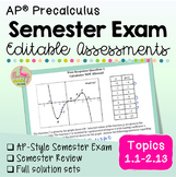AP PreCalculus Semester Exam and Review