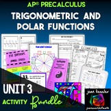 AP PreCalculus Unit 3 Trigonometric Functions Activity Bundle