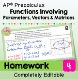 AP Precalculus Homework Parametrics Vectors and Matrices