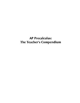 Preview of AP Precalculus: The Teacher's Compendium