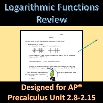 Preview of AP® Precalculus Unit 2.8-2.15 Review Activity Logarithmic Functions