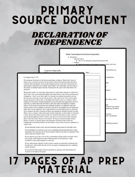 Preview of AP Prep Primary Source Packet: The Declaration of Independence (NO PREP)Editable