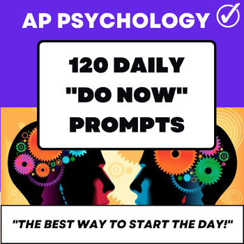 Preview of AP Psychology - 120 Super Engaging "Do Nows" (Google Slides)
