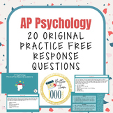 AP Psychology 20 Original Free Response Questions: Compreh