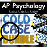 AP Psychology / AP Psych - COLD CASE MYSTERY BUNDLE - Unit