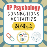 AP Psychology Connections Activities BUNDLE