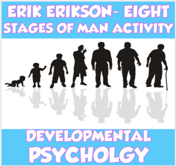 Preview of Developmental Psychology- Erik Erikson's 8 Stages of Man Activity