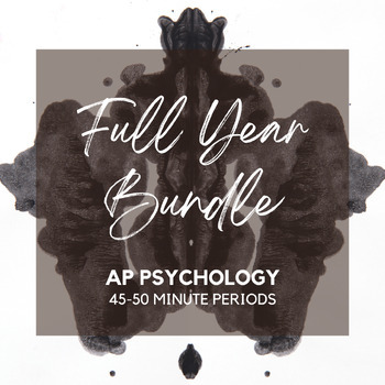 Preview of AP Psychology Full Year Bundle (45-50 Minute Periods, MOST RESOURCES)