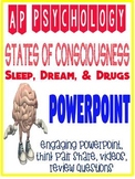 AP Psychology Fun Consciousness Unit Hypnosis, Dreams, Drugs, Sleep Powerpoint