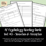 AP Psychology Reading Guide - Unit #3: Sensation & Perception