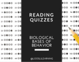 AP Psychology | Reading Quizzes | Biological Bases of Behavior