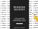 AP Psychology | Reading Quizzes | Cognitive Psychology
