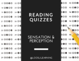 AP Psychology | Reading Quizzes | Sensation & Perception