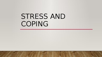 Preview of AP Psychology - Stress and Coping - PowerPoint