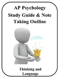 AP Psychology Study Guide Thinking and Language