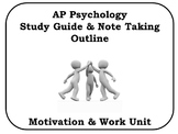 AP Psychology Study Guide Motivation and Work