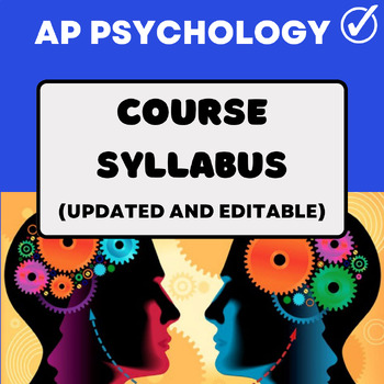 Preview of AP Psychology Syllabus (updated and editable)