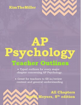 Preview of AP Psychology-Teacher Outlines for full course