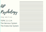 AP Psychology Topic 2.1-2.4 Endocrine/Nervous FRQ Distance