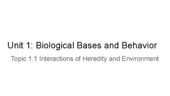 Preview of AP Psychology Unit 1: Biological Bases and Behavior