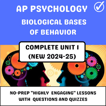 Preview of AP Psychology Unit 1 - Biological Bases of Behavior (NEW 2024-25 Curriculum)