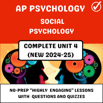 Preview of AP Psychology Unit 4 - Social Psychology (NEW 2024-25 Curriculum)