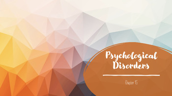 Preview of AP Psychology - Psychological Disorders and Treatments (PowerPoints & Homework)
