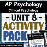 AP Psychology / AP Psych - Unit 8 - Clinical Psychology - 