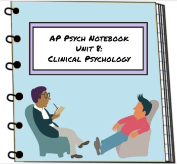 Preview of AP Psychology - Unit 8 - Digital Notebook *UPDATED FOR 2020*