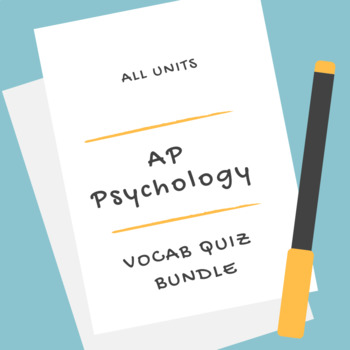 AP Psychology | Vocab Quiz Bundle *Editable by Loosli Learning | TpT