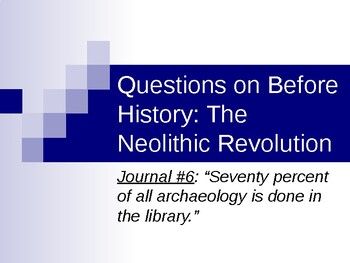 Preview of AP Questions on "Before History: The Neolithic Revolution"