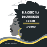 AP Spanish-Racismo y Discriminación en Cuba