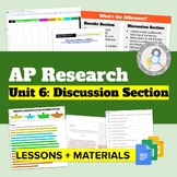 AP Research | Unit 6: Discussion Section - Answering Your 