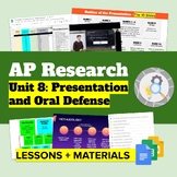 AP Research | Unit 8: Presentation & Oral Defense (8 Lessons)